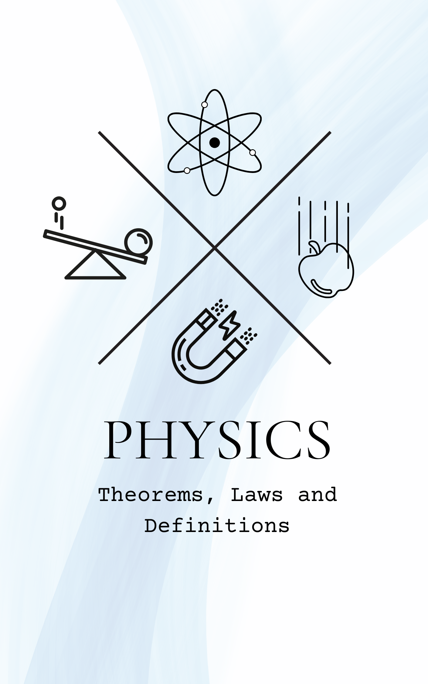 Physics Theorems, Laws and Definitions Booklet (A-Level)