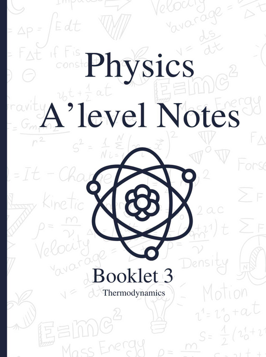 Thermodynamics | A-Level Physics Notes