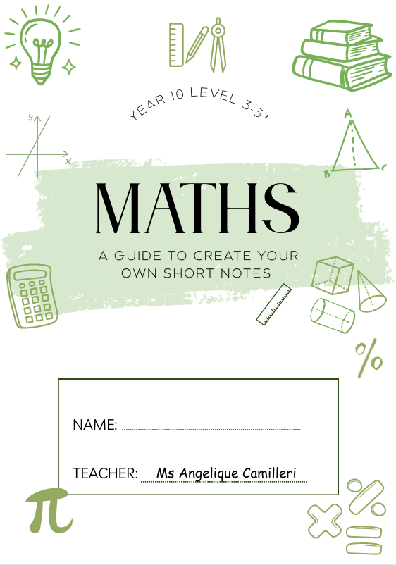 A Guide to Creading Your Own Maths Year 10 Notes