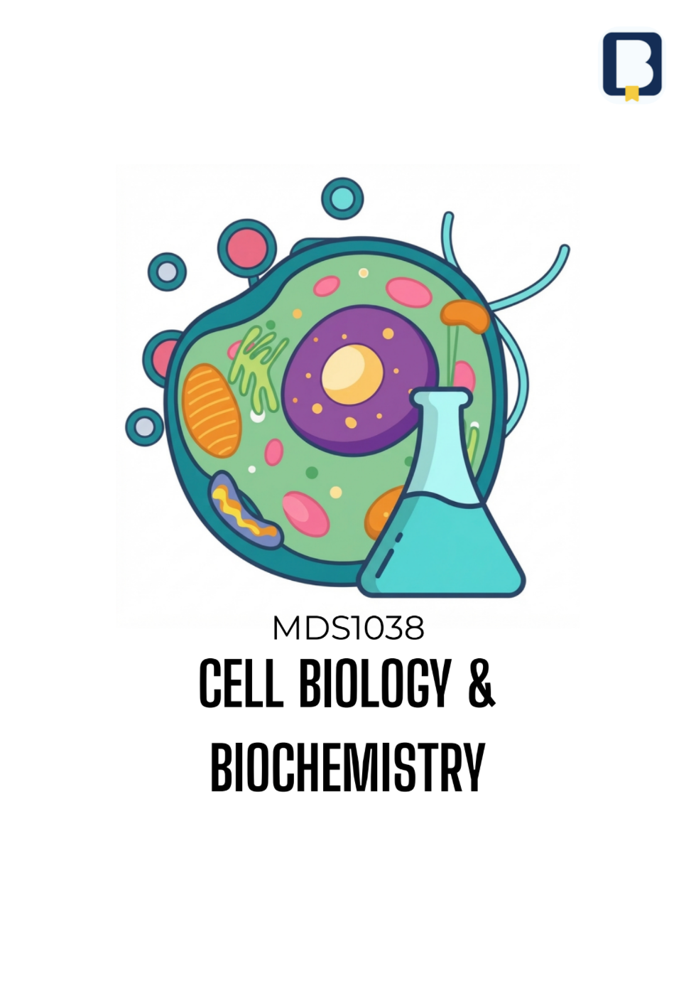 Medicine Notes Cell Biology & Biochemistry | MDS1038